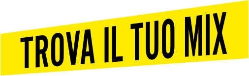 Trova il tuo mix